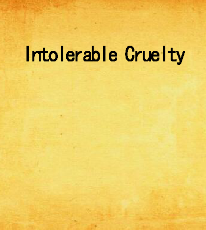 Intolerable Cruelty