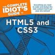 The Complete Idiot\x27s Guide to HTml5 & Css3