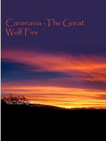 Caronavia -The Great Wolf Fire