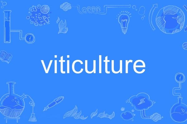 viticulture