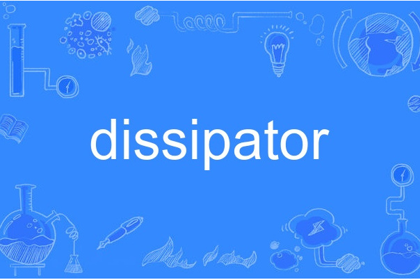 dissipator