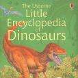 Little Encyclopedia of Dinosaurs