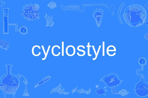 cyclostyle