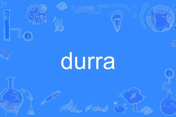 durra