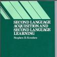 Second Language Acquisition and Second Language Learning