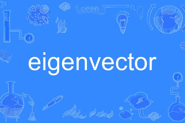 eigenvector