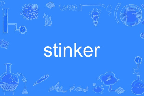 stinker