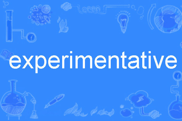 experimentative