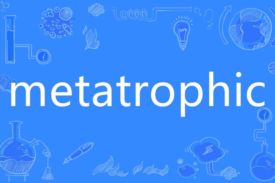 metatrophic