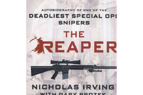 the reaper: autobiography of one of the deadliest special ops snipers