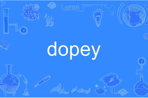 dopey