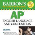 Barron\x27s AP English Language and Composition with CD-ROM