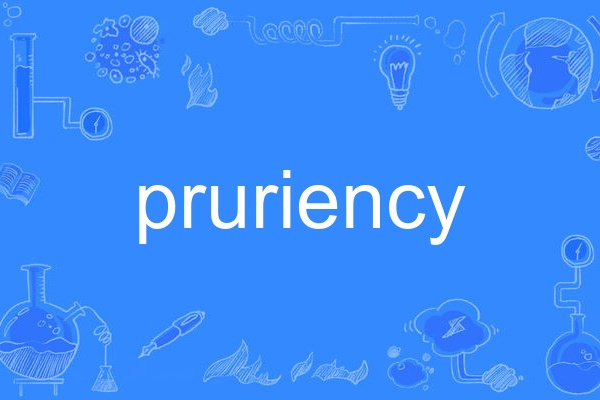 pruriency