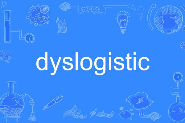 dyslogistic