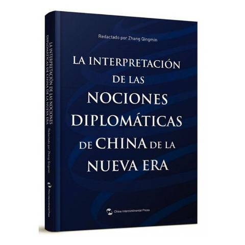 La interpretacion de las nociones diplomsticas de China de la nueva era