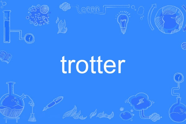 trotter