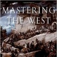 Mastering the West