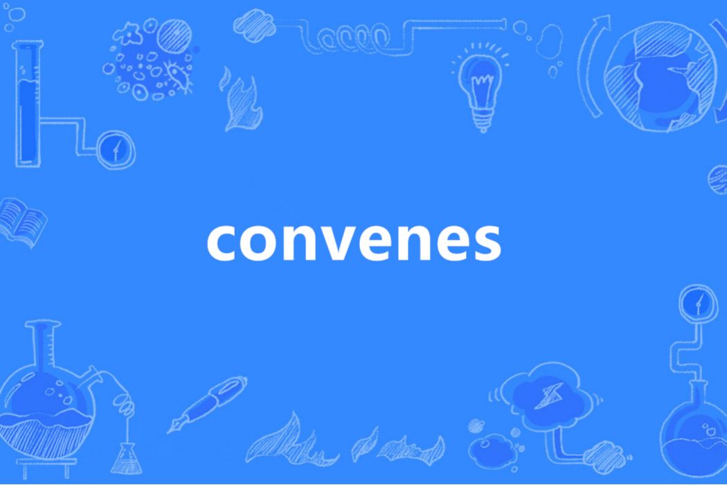 convenes