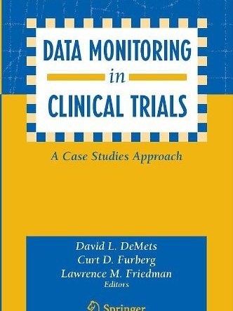 Data Monitoring in Clinical Trials