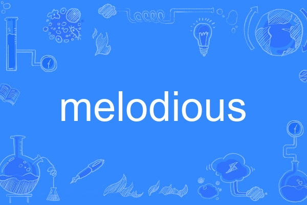 melodious