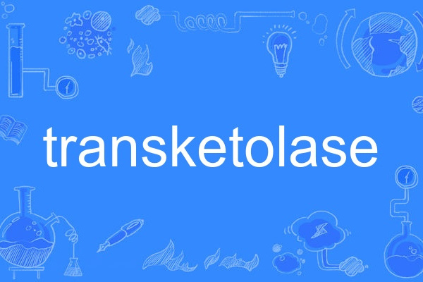 transketolase