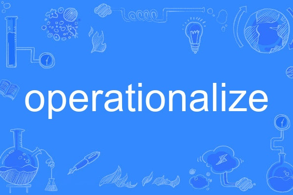 operationalize