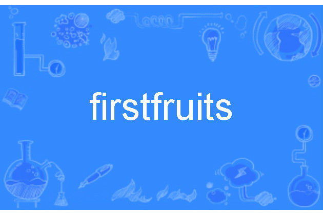 firstfruits