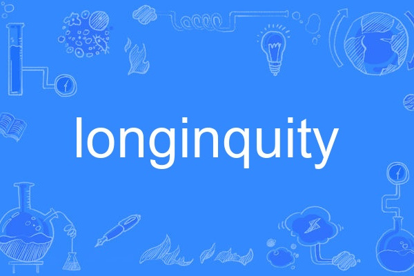 longinquity