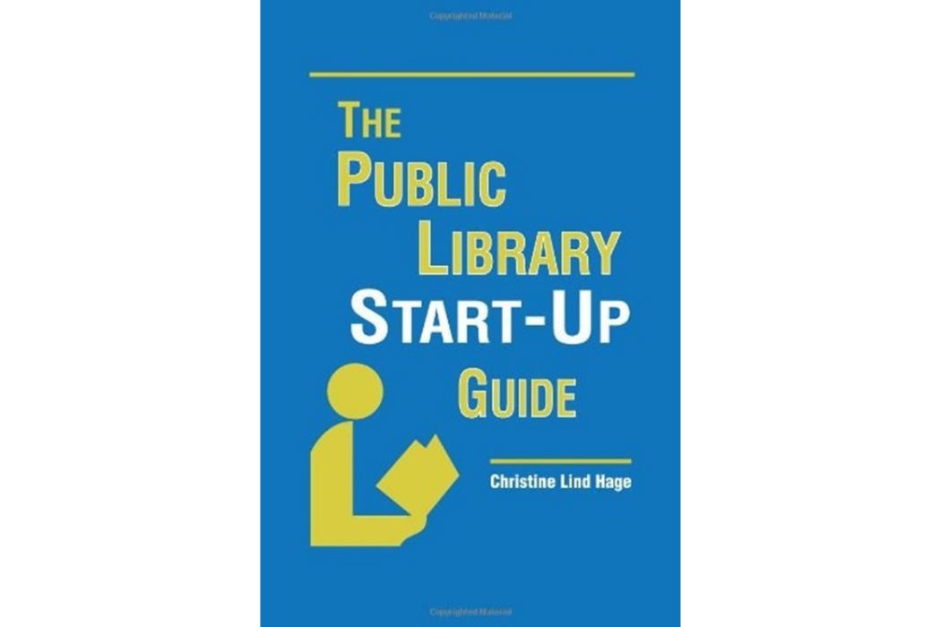 The Public Library Start-up Guide