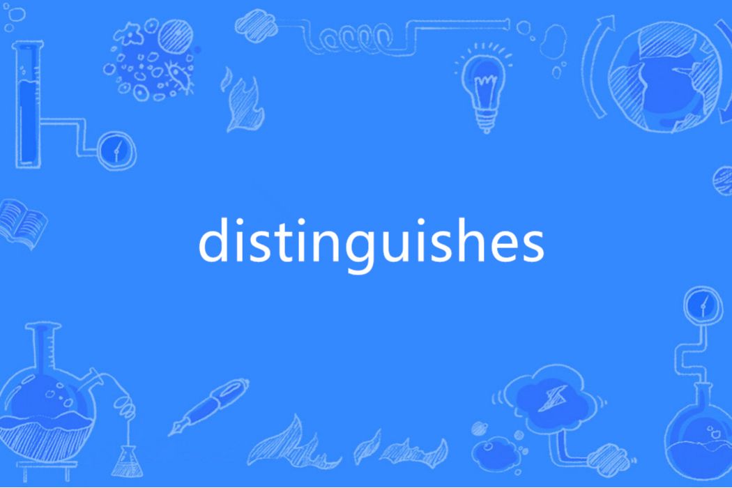 distinguishes