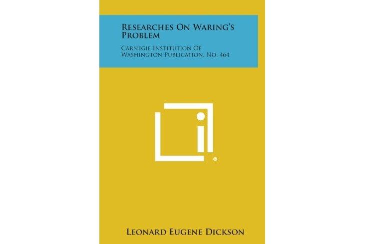 Researches on Waring\x27s Problem: Carnegie Institution of Washington Publication, No. 464