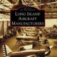 Long Island Aircraft Manufacturers