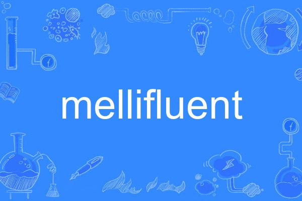 mellifluent