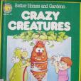 Better Homes and Gardens Crazy Creatures Fun projects for kids to do