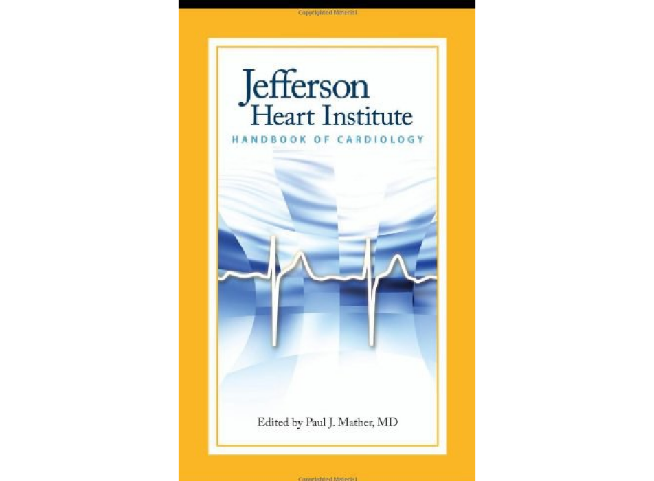 Jefferson Heart Institute Handbook of Cardiology