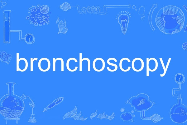 bronchoscopy