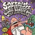 Captain Underpants and the Big, Bad Battle of the Bionic Booger Boy, Part 1