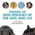 Manual of Skin Diseases of the Dog and Cat