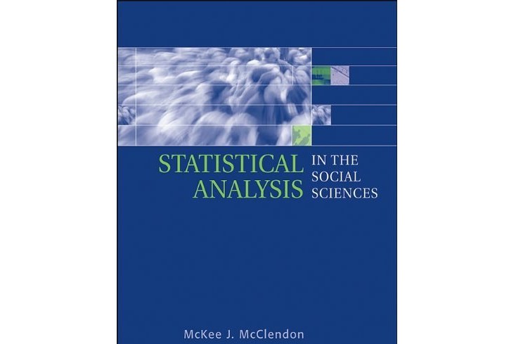 Statistical Analysis in the Social Sciences