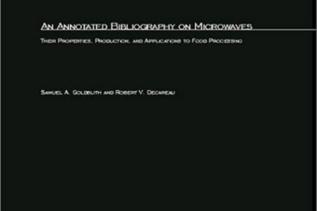 An Annotated Bibliography on Microwaves