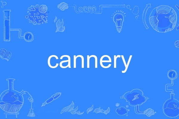 cannery