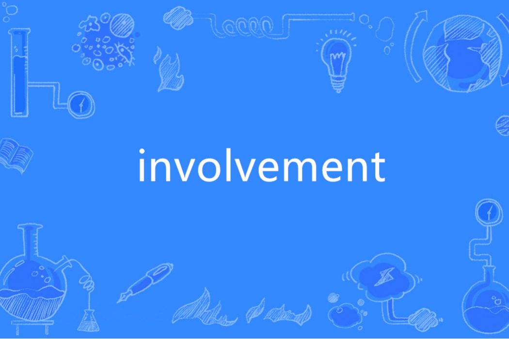 involvement