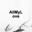 AllMyLove