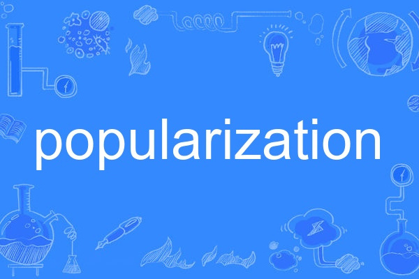 popularization