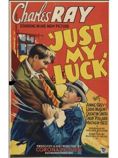 Just My Luck(美國1935年Ray Heinz執導的電影)