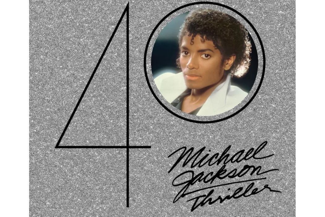 Thriller 40