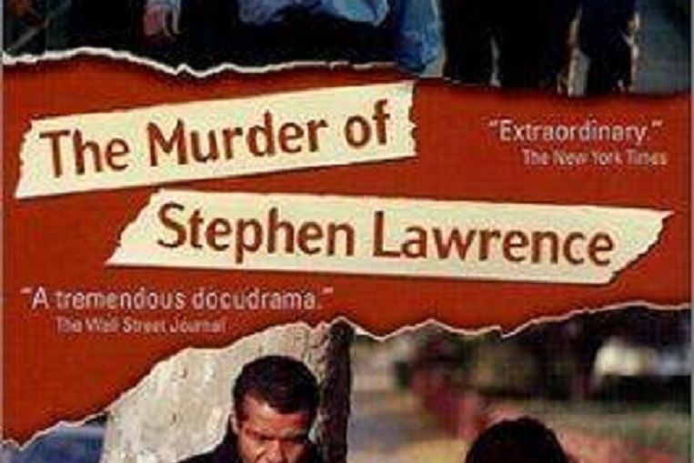 The Murder of Stephen Lawrence