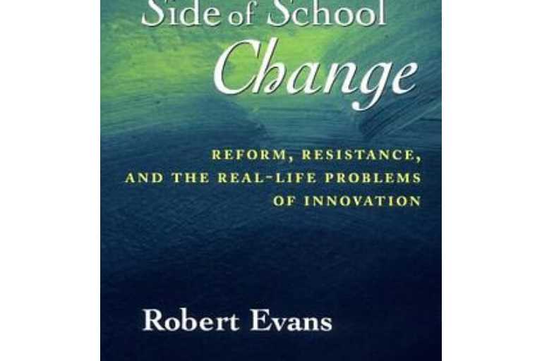 The Human Side of School Change