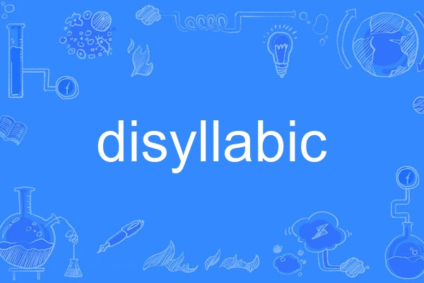 disyllabic