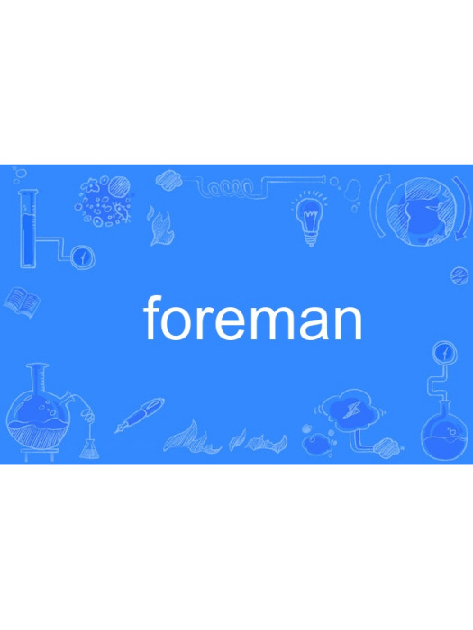 foreman